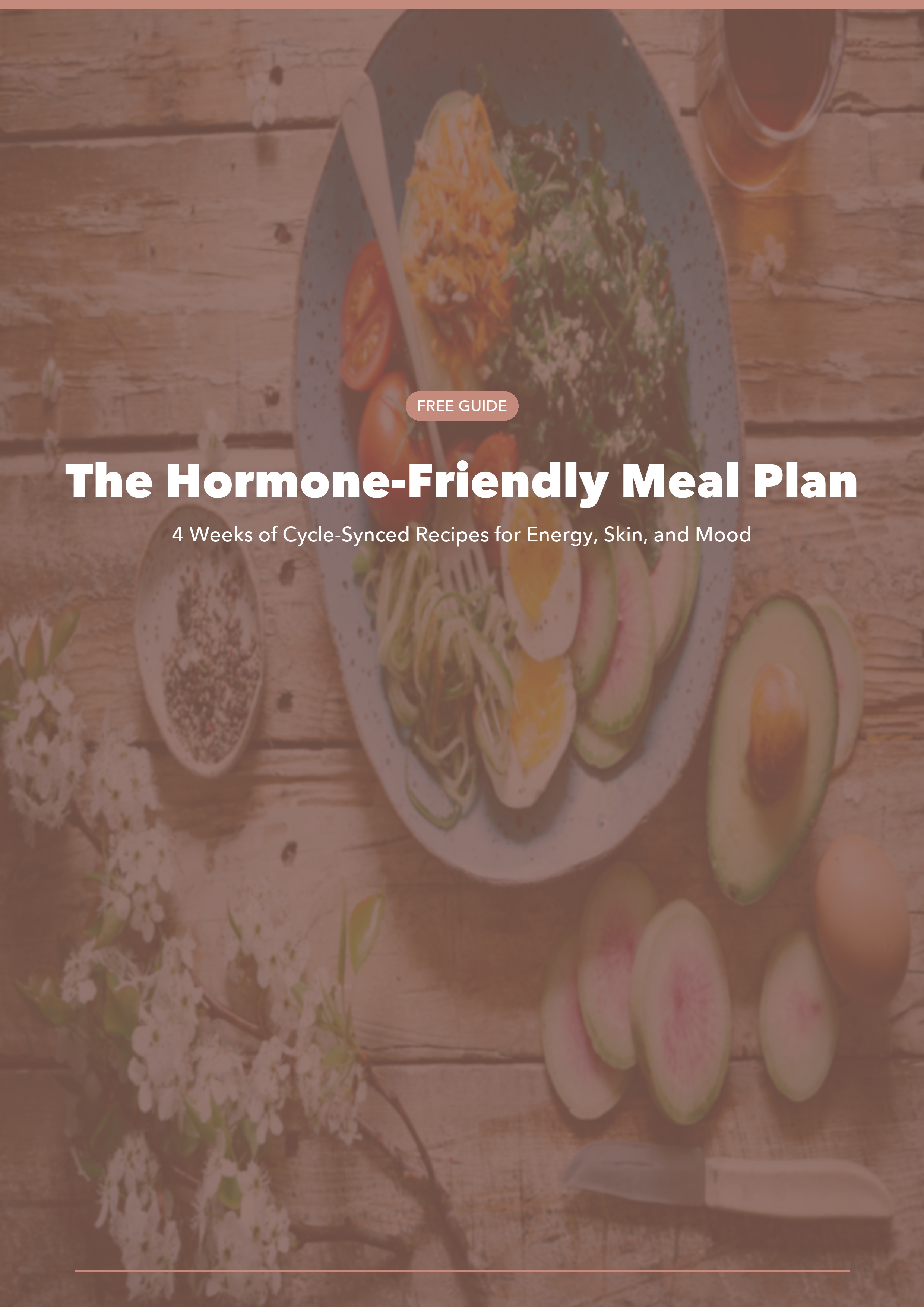 The Hormone-Friendly Meal Plan